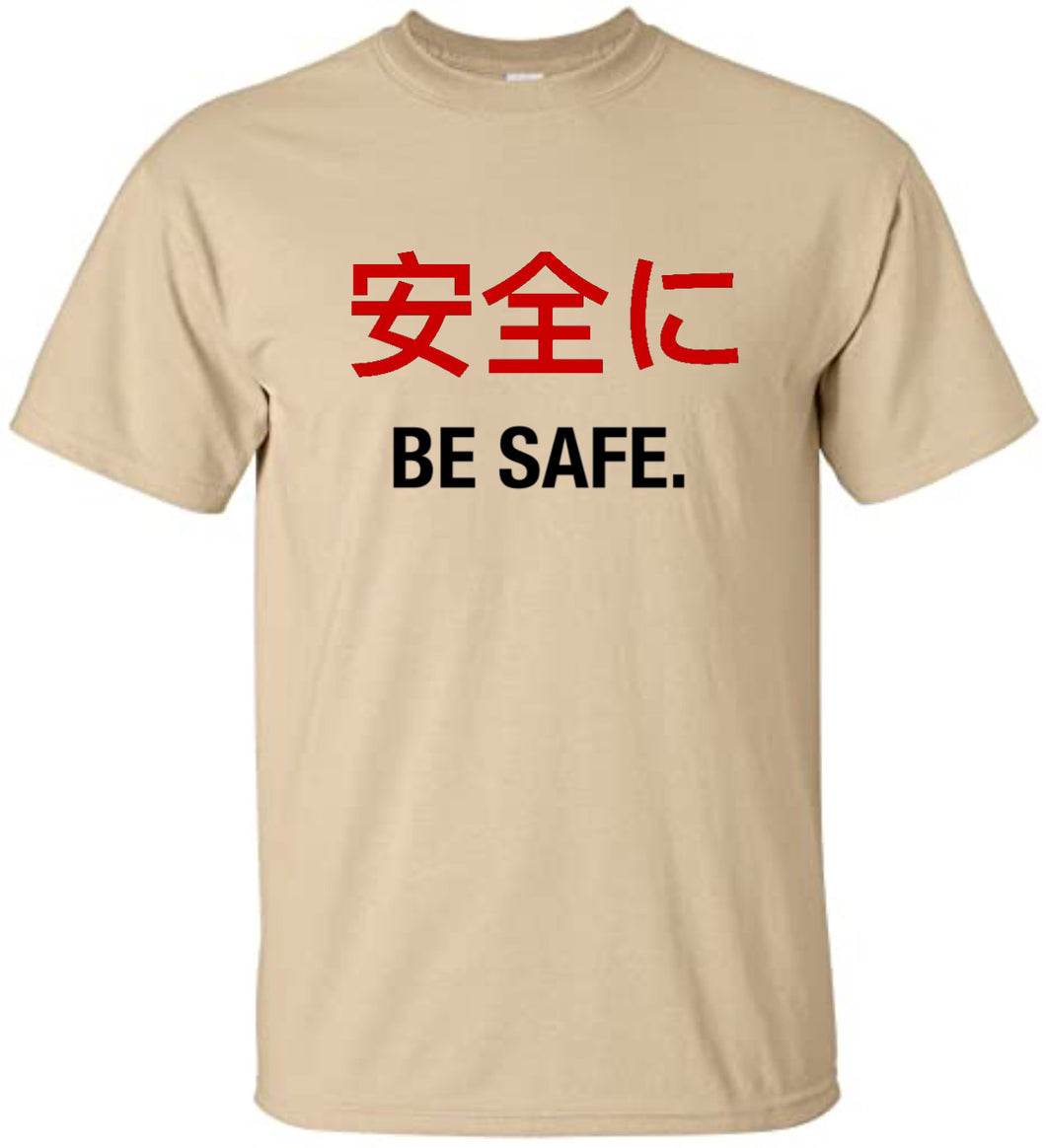 Be Safe tshirts